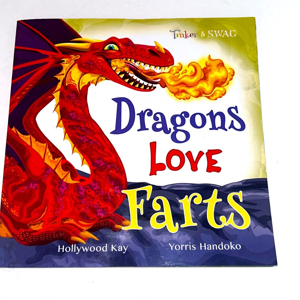 Dragons Love Farts SoftBack children’s book illustrated by Yorris Handoko